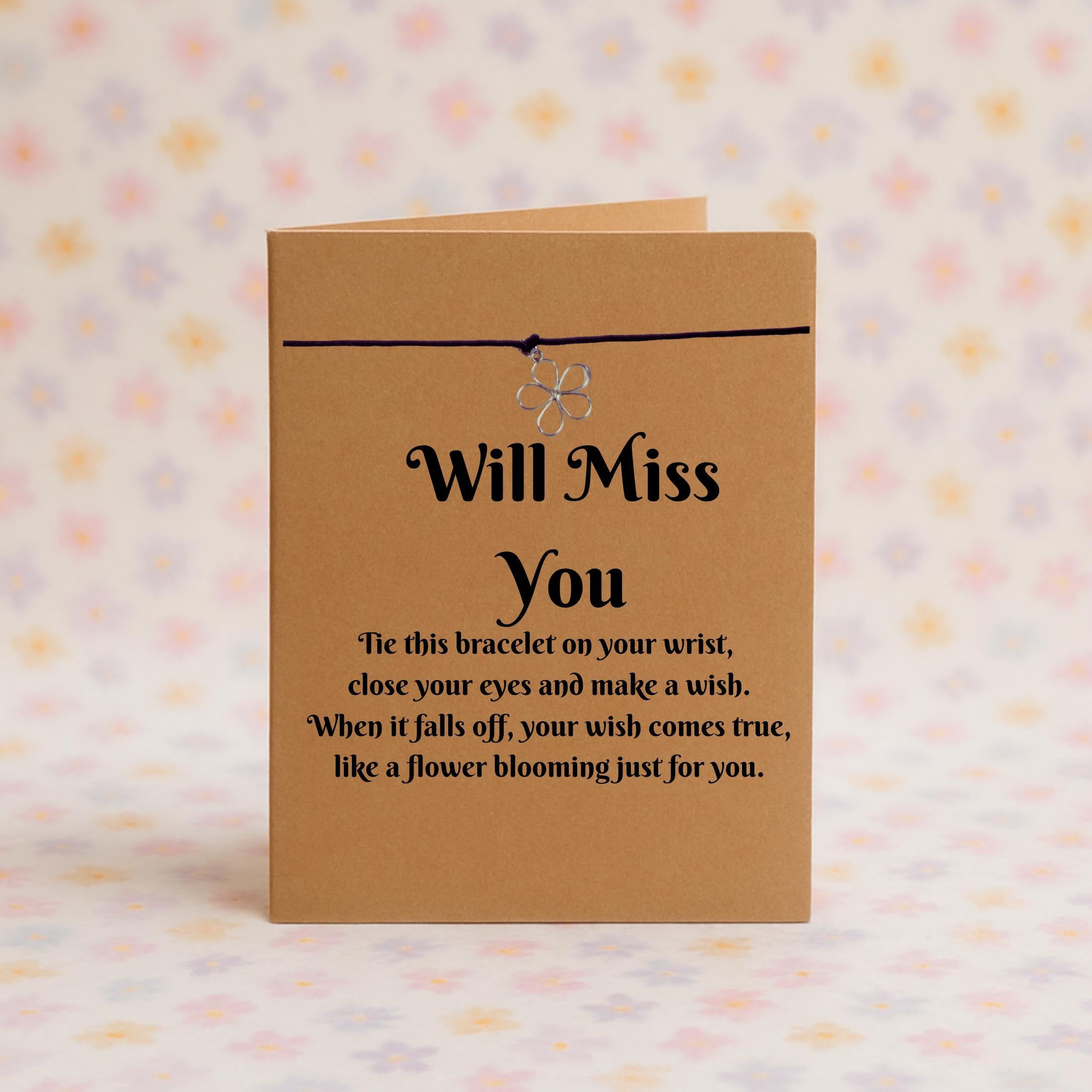 Will Miss You  Wish Bracelet with Silver Flower Charm – 16 Colours