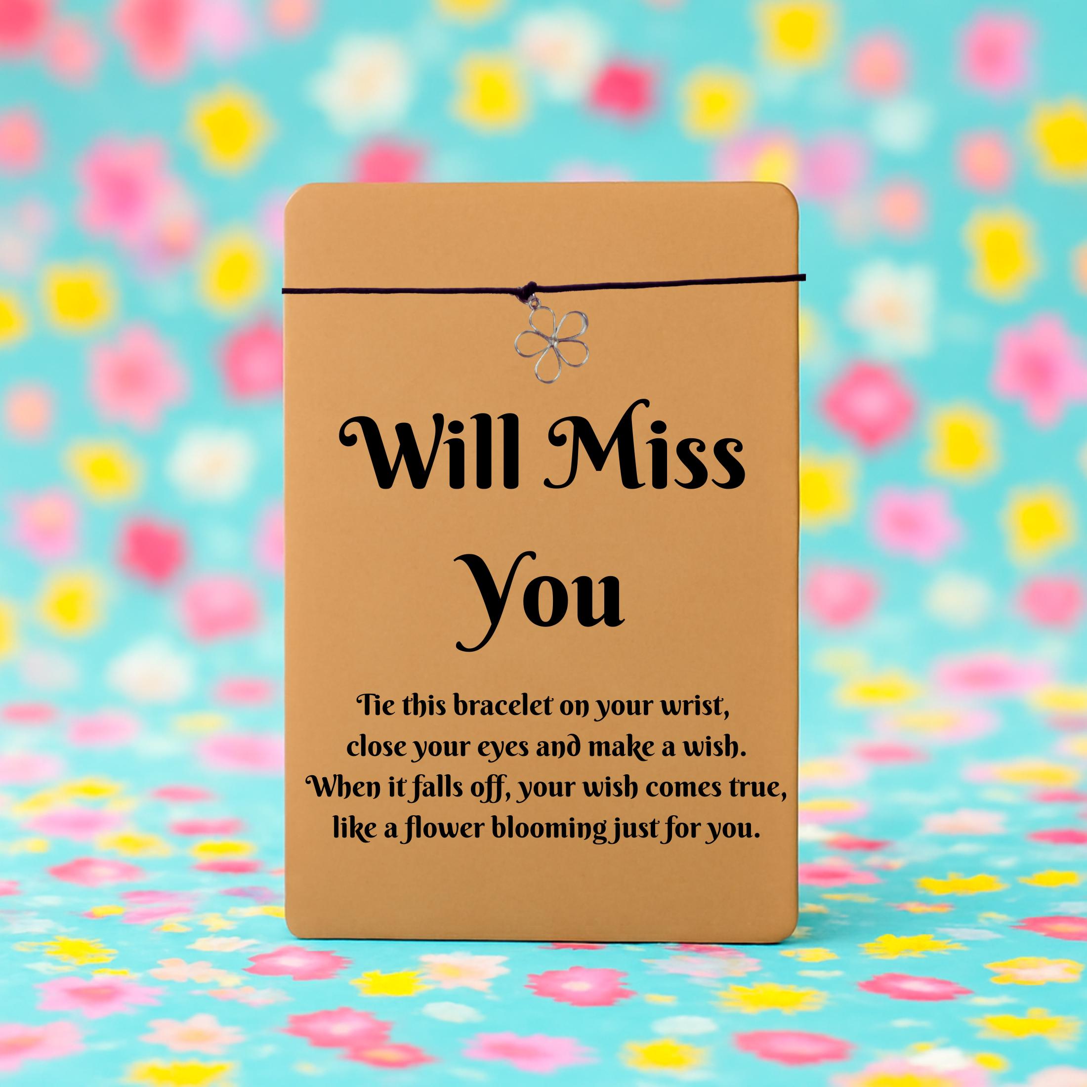 Will Miss You  Wish Bracelet with Silver Flower Charm – 16 Colours