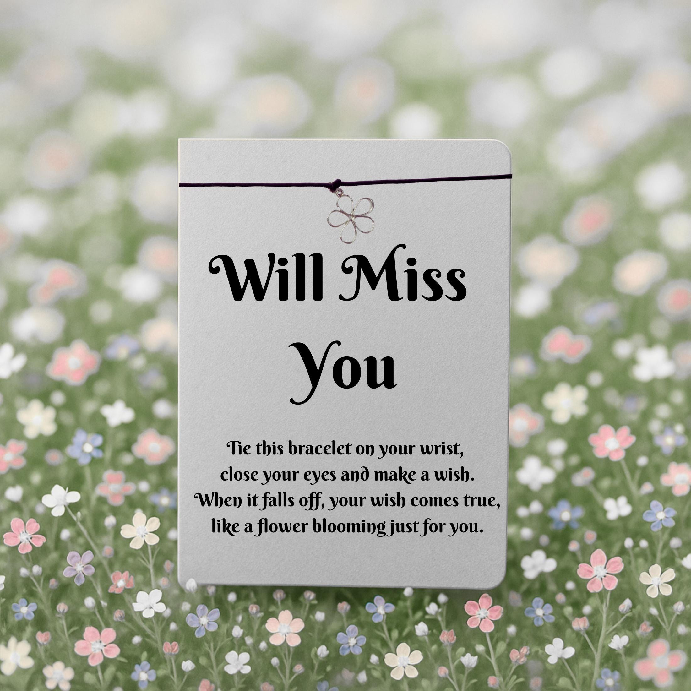 Will Miss You  Wish Bracelet with Silver Flower Charm – 16 Colours